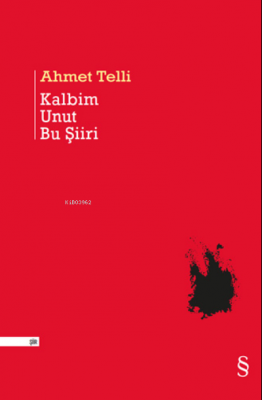 Kalbim Unut Bu Şiiri