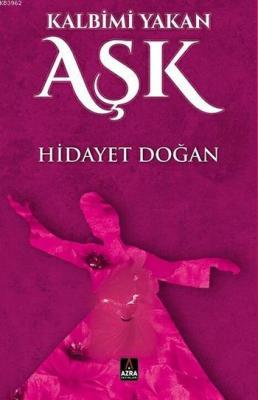 Kalbimi Yakan Aşk