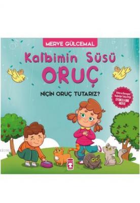 Kalbimin Süsü Oruç
