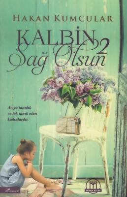 Kalbin Sağ Olsun 2