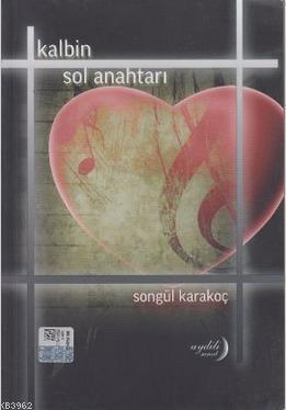 Kalbin Sol Anahtarı