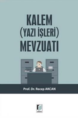 Kalem Mevzuatı Recep Akcan