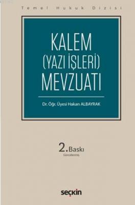 Kalem (Yazı İşleri) Mevzuatı