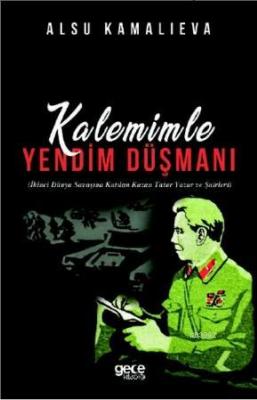 Kalemimle Yandım Düşmanı