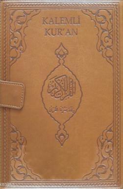 Kalemli Kur'an- ı Kerim (Deri Ciltli) Süleyman Kablan
