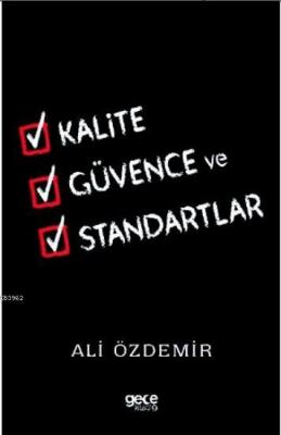 Kalite Güvence ve Standartlar