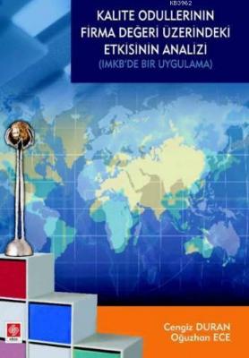 Kalite Ödüllerinin Firma Değeri Üzerindeki Etkisinin Analizi