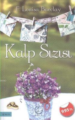 Kalp Sızısı F. Louisa Barclay