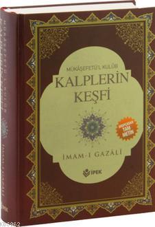 Kalplerin Keşfi (Ciltli) İmam-ı Gazali