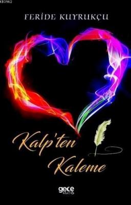 Kalp'ten Kaleme