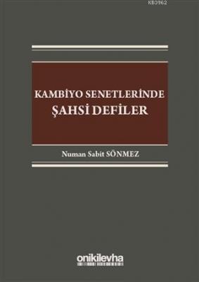 Kambiyo Senetlerinde Şahsi Defiler