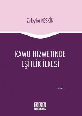 Kamu Hizmetinde Eşitlik İlkesi