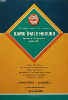 Kamu İhale Hukuku Son Değişikliklerle - Soru Cevaplı
