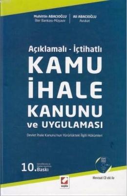 Kamu İhale Kanunu ve Uygulaması (Ciltli)