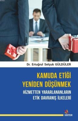 Kamuda Etiği Yeniden Düşünmek