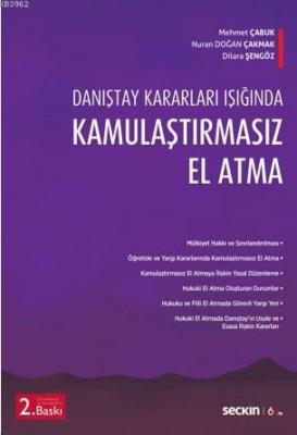 Kamulaştırmasız El Atma