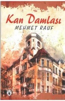 Kan Damlası Mehmet Rauf