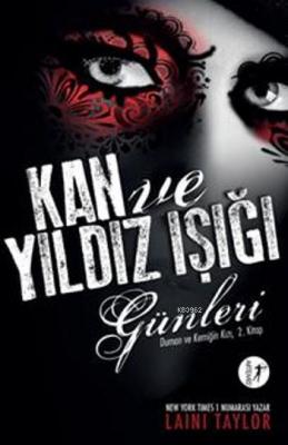 Kan ve Yıldızışığı Günleri