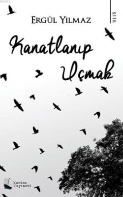 Kanatlanıp Uçmak