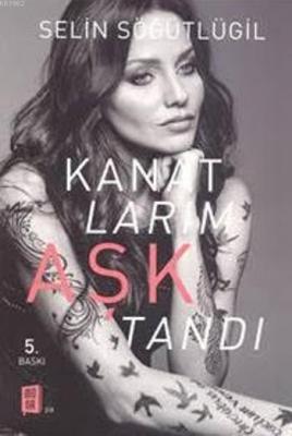 Kanatlarım Aşktandı