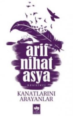 Kanatlarını Arayanlar