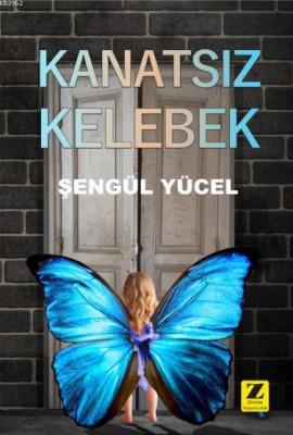 Kanatsız Kelebek