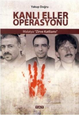 Kanlı Eller Operasyonu