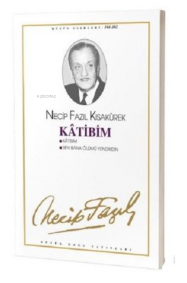 Kanlı Sarık : 30 Necip Fazıl Kısakürek