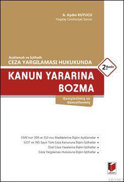 Kanun Yararına Bozma A. Aydın Kuyucu