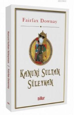 Kanuni Sultan Süleyman