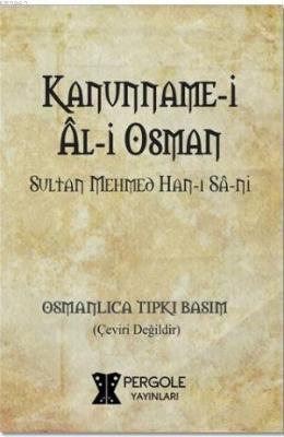 Kanunname-i Al-i Osman Sultan Mehmed Han-ı San-i