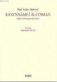 Kanunname-i Al-i Osman Abdulkadir Özcan