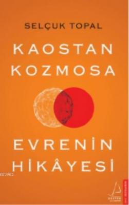 Kaostan Kozmosa Evrenin Hikâyesi