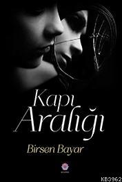 Kapı Aralığı