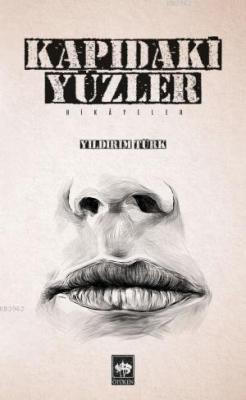 Kapıdaki Yüzler