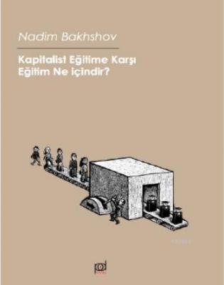 Kapitalist Eğitime Karşı