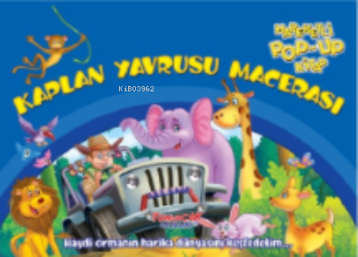 Kaplan Yavrusu Macerası Hareketli Pop-up Kitap