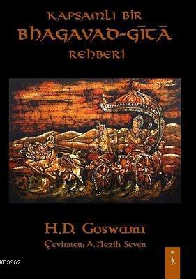 Kapsamlı Bir Bhagavad-Gita Rehberi H. D. Goswami