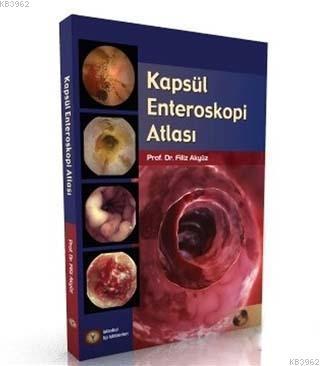 Kapsül Enteroskopi Atlası Filiz Akyüz