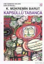 Kapsüllü Tabanca