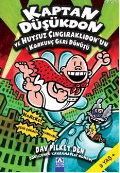 Kaptan Düşükdon ve Huysuz Çıngıraklıdonun Korkunç Geri Dönüşü (9. Kitap)