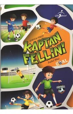 Kaptan Fellini - Futbol Maçı Şebnem Pişkin