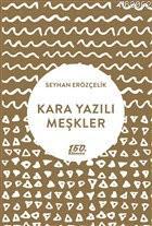 Kara Yazılı Meşkler