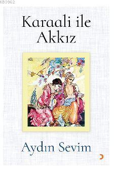 Karaali ile Akkız