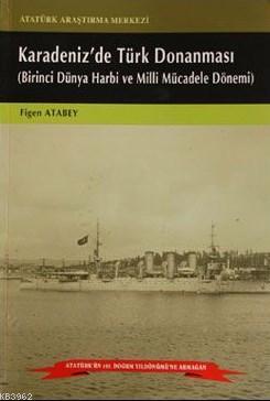 Karadenizde Türk Donanması