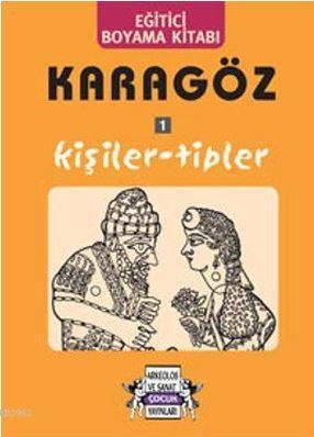 Karagöz 1 Kişiler - Tipler