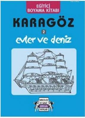 Karagöz 2 Evler ve Deniz