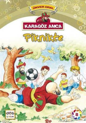 Karagöz Amca Piknikte