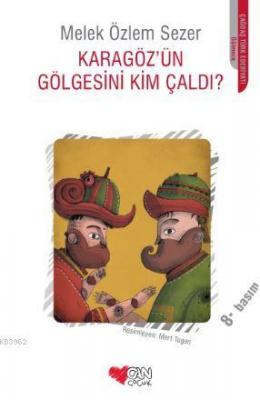 Karagöz'ün Gölgesini Kim Çaldı?