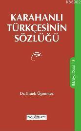 Karahanlı Türkçesinin Sözlüğü